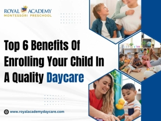 Top 6 Benefits Of Enrolling Your Child In A Quality Daycare