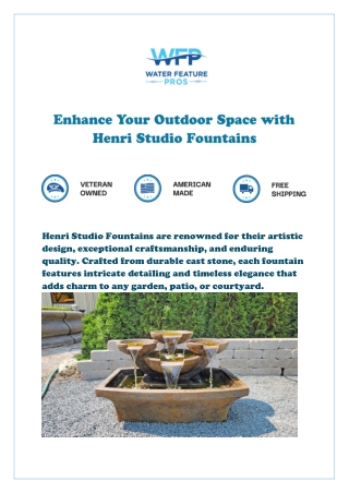 Enhance Your Outdoor Space with Henri Studio Fountains