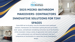 2025 Micro-Bathroom Makeovers: Contractors’ Innovative Solutions for Tiny Spaces