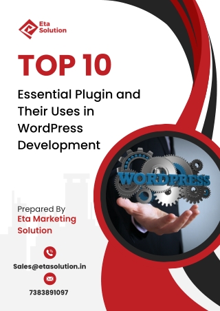 Top 10 Essential Plugins and Their Uses in WordPress Development