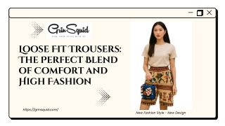 Loose Fit Trousers The Perfect Blend of Comfort and High Fashion