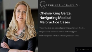 Chelsie King Garza Navigating Medical Malpractice Cases