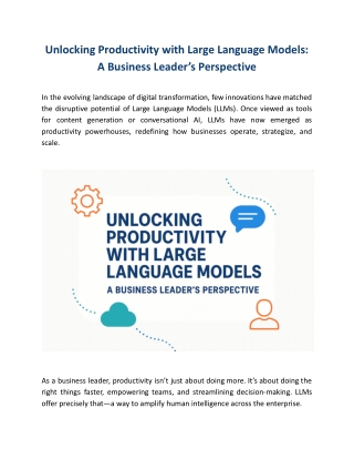 Unlocking Productivity with LLMs: A Business Leader’s Perspective