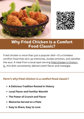 Why Fried Chicken Is a Comfort Food Classic?