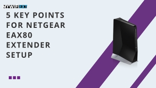 Complete Guide to Setting Up Netgear EAX80 WiFi 6 Extender