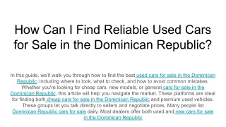 How Can I Find Reliable Used Cars for Sale in the Dominican Republic_ (1)