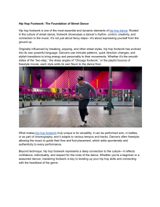Hip Hop Footwork: The Foundation of Street Dance Mastery