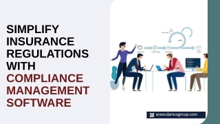 Simplify Insurance Regulations with Compliance Management Software
