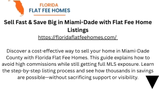 Sell Fast & Save Big in Miami-Dade with Flat Fee Home Listings
