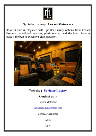Sprinter Luxury   Lexani Motorcars