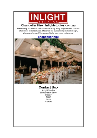 Chandelier Hire  Inlightstudios.com.au.