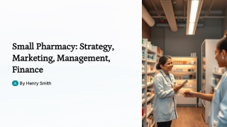 Small-Pharmacy-Strategy-Marketing-Management-Finance