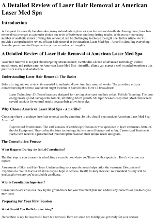 A Detailed Review of Laser Hair Removal at American Laser Med Spa