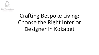 Top Interior Designer in Kokapet | Luxe Designs & Spaces.