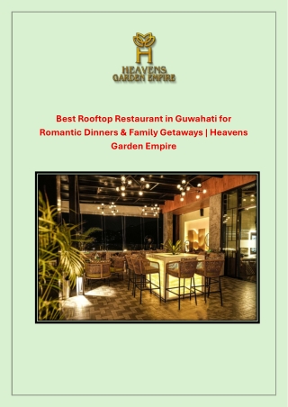 Best Rooftop Restaurant in Guwahati for Romantic Dinners & Family Getaways