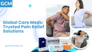 Global Care Meds Trusted Pain Relief Solutions