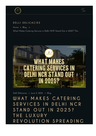 dellidelicacies-com-what-makes-catering-services-in-delhi-ncr-stand-out-...
