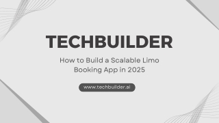 techbuilder how to build a scalable limo booking