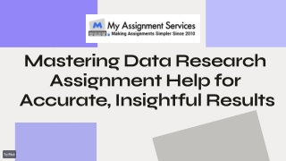 Mastering Data Research Assignment Help for Accurate, Insightful Results