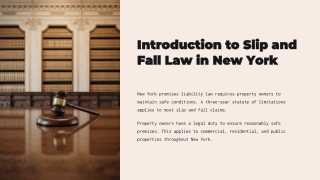 Introduction to Slip and Fall Law in New York