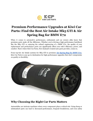 Premium Performance Upgrades at Kiwi Car Parts_ Find the Best Air Intake Mk5 GTI & Air Spring Bag for BMW E72