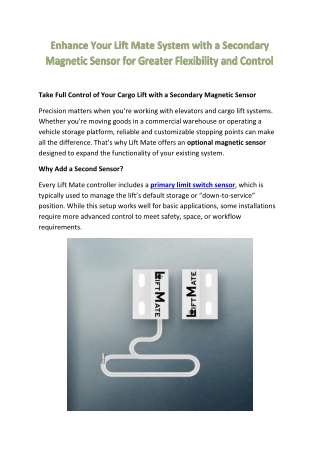 Unlock Flex Stop with an Extra Magnetic Sensor for Your Lift Mate System