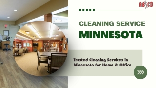 Comprehensive Cleaning Services in Minnesota A Solution for Every Space