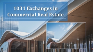 1031 Exchanges in Commercial Real Estate
