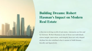 Robert Hasman: Building More Than Properties