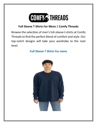 Full Sleeve T Shirts For Mens  Comfy Threads