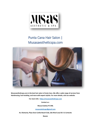 Punta Cana Hair Salon | Musasaestheticspa.com