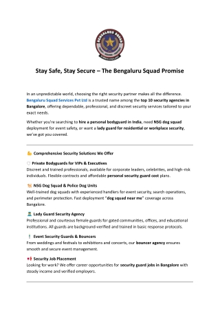 Bangalore’s Premium Security Partner – From Personal Bodyguards to Dog Squads