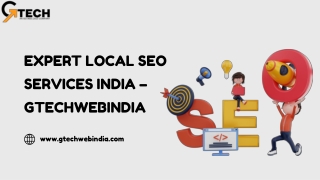 Boost Your Business with Local SEO Services India by Gtechwebindia