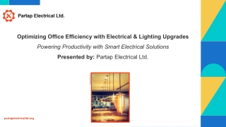 Optimizing Office Efficiency with Electrical & Lighting Upgrades