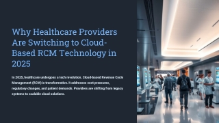 Why-Healthcare-Providers-Are-Switching-to-Cloud-Based-RCM-Technology-in-2025