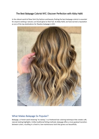 The Best Balayage Colorist NYC Discover Perfection with Abby Haliti