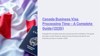 Canada-Business-Visa-Processing-Time-A-Complete-Guide-2025