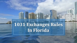 1031 exchanges rules in florida