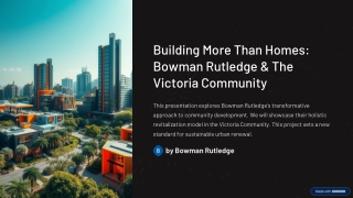 Building-More-Than-Homes-Bowman-Rutledge-and-The-Victoria-Community