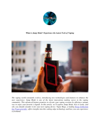 What is Jump Mode? Experience the Latest Tech of Vaping