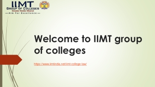 IIMT Group of Colleges – Among the Best Law Colleges in Noida & Delhi NCR