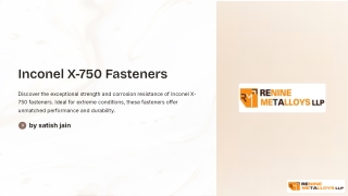 Inconel X-750 Fasteners Manuacturer & Supplier - Renine Metalloys