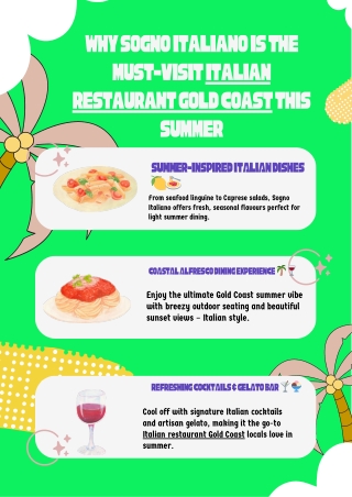 Why Sogno Italiano is the Must-Visit Italian Restaurant Gold Coast This Summer