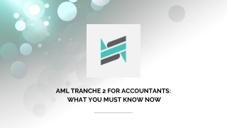 AML Tranche 2 for Accountants What You Must Know Now