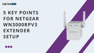 Netgear WN3000RPv3 Setup Guide: Extend Your Wi-Fi in Minutes