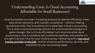 Understanding Costs Is Cloud Accounting Affordable for Small Businesses