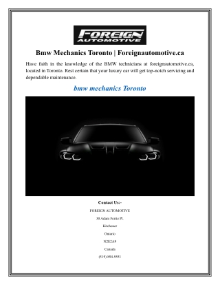 Bmw Mechanics Toronto Foreignautomotive.ca