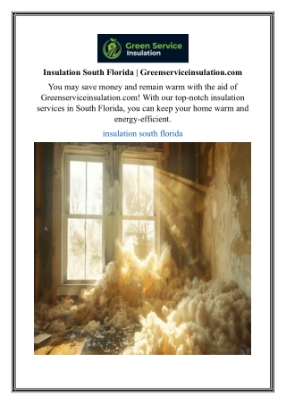 Insulation South Florida | Greenserviceinsulation.com