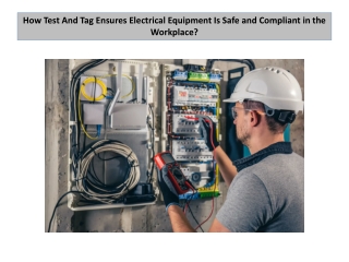 Ensure Electrical Equipment Safety With Test And Tag Solutions