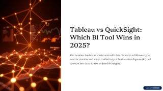 Tableau vs QuickSight Which BI Tool Wins in 2025
